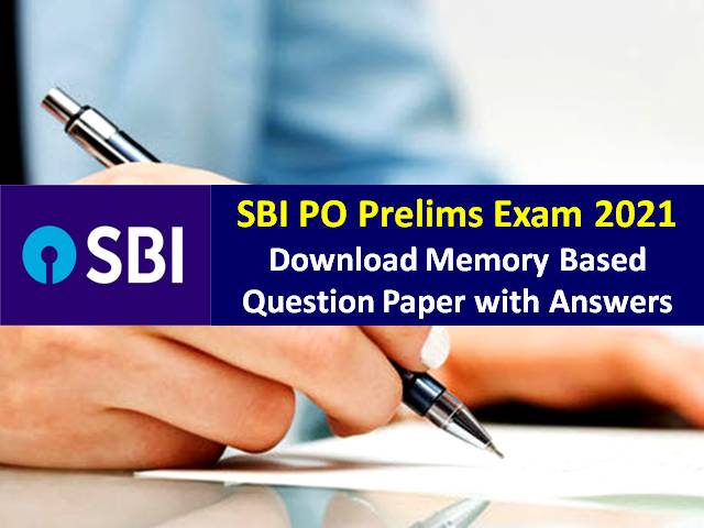 Sbi Po Prelims Exam Memory Based Question Paper Pdf Download Get English Maths