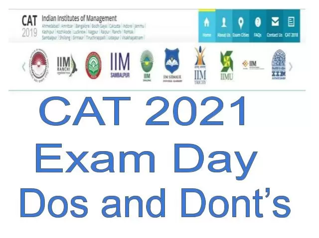 CAT 2021 Exam Day Do’s and Don’ts