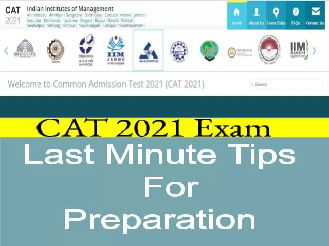 CAT 2021 Exam Preparation Tips