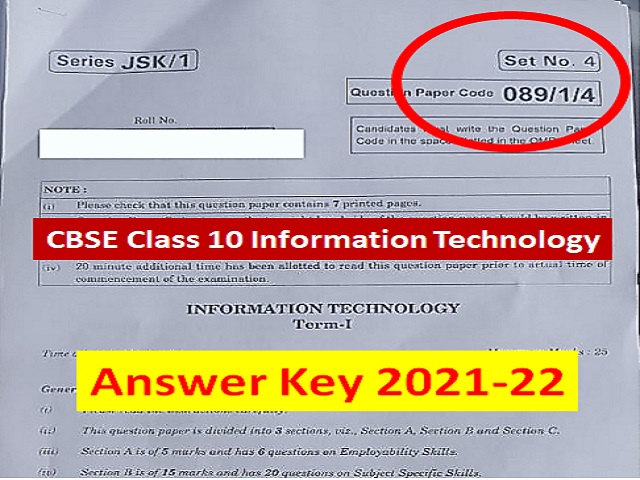CBSE Answer Key 2021-22 of (IT - 402) Information Technology Paper: Term 1 CBSE Class 10 Board Exam 2021-22