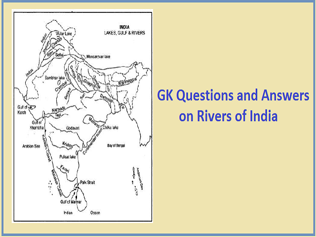 GK Questions and Answers on Rivers of India Set I