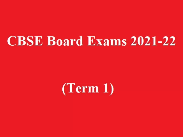 CBSE 10th, 12th Board Exam 2021-22 (Term 1): Answers To Be Marked On ...