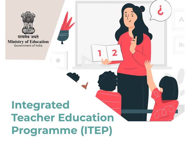 Education Ministry notifies 4-year Integrated Teacher Education ...