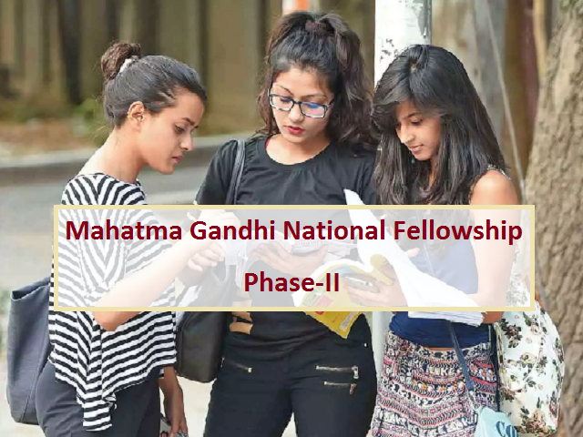 Mahatma Gandhi National Fellowship Phase-II