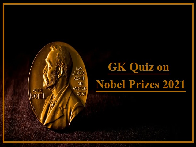 GK Quiz on Nobel Prizes 2021