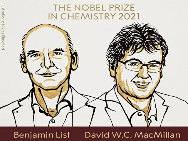 Nobel Prize in Chemistry 2021 jointly awarded to Benjamin List and David W.C. MacMillan: 