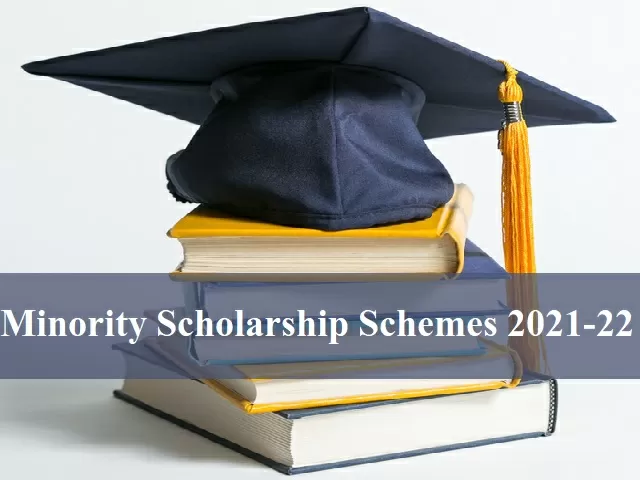 Minority Scholarship Schemes by the GOI 2021-22: Check Eligibility, How to Apply & the Last Date of Registration