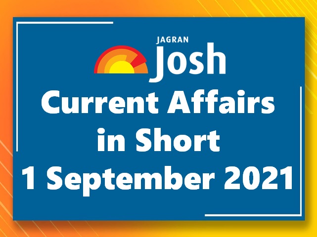Jagran Josh Current Affairs in Short