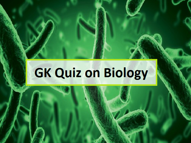 GK Quiz on Science: Biology Set I