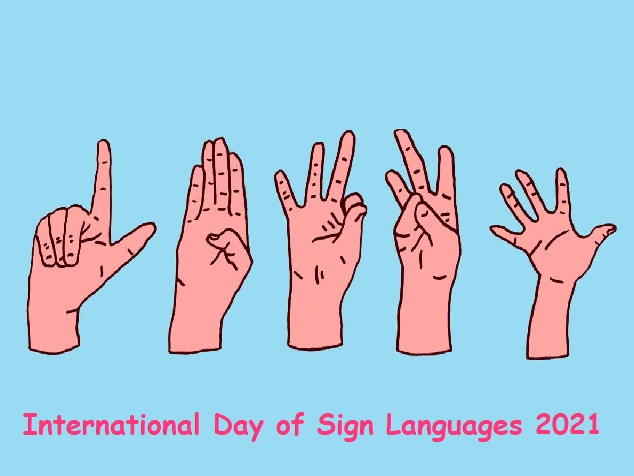 International Day Of Sign Languages 2021 Check History Theme 