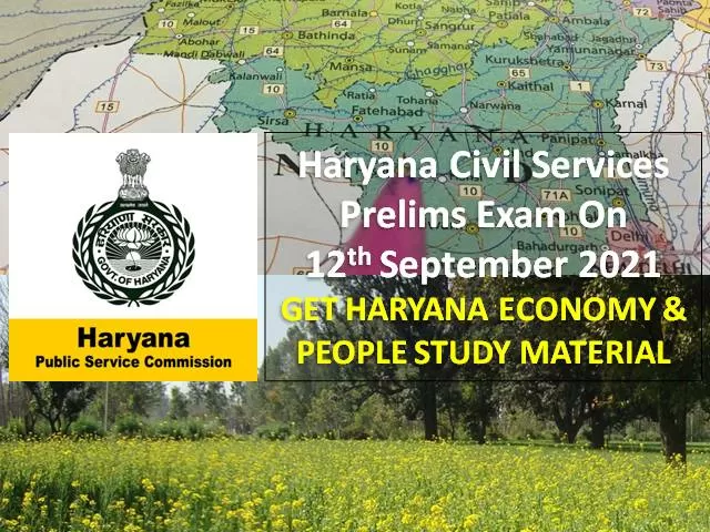 HPSC HCS 2021 Prelims Exam Haryana Economy & People Study Material: Get Haryana Civil Services GS Important Topics & Questions with Answers