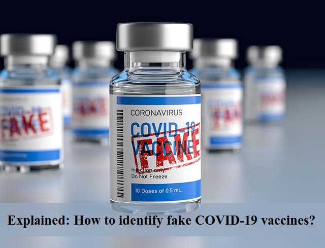 Explained: How to identify fake COVID-19 vaccines? Check the list of parameters issued by the Centre