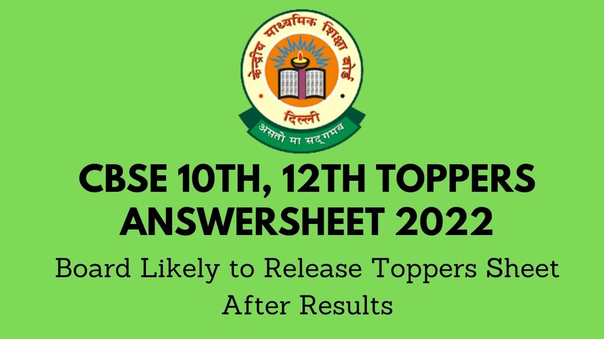 CBSE 10th, 12th Toppers Answer Sheet 2022
