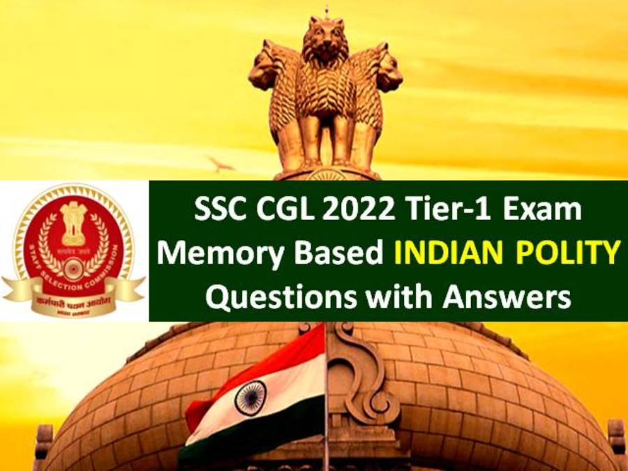 SSC CGL 2022 Memory Based Indian Polity Question Paper with Answers (PDF Download)