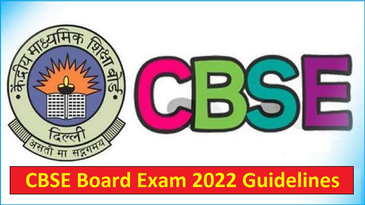 CBSE Term 2 Exams 2022 Guidelines