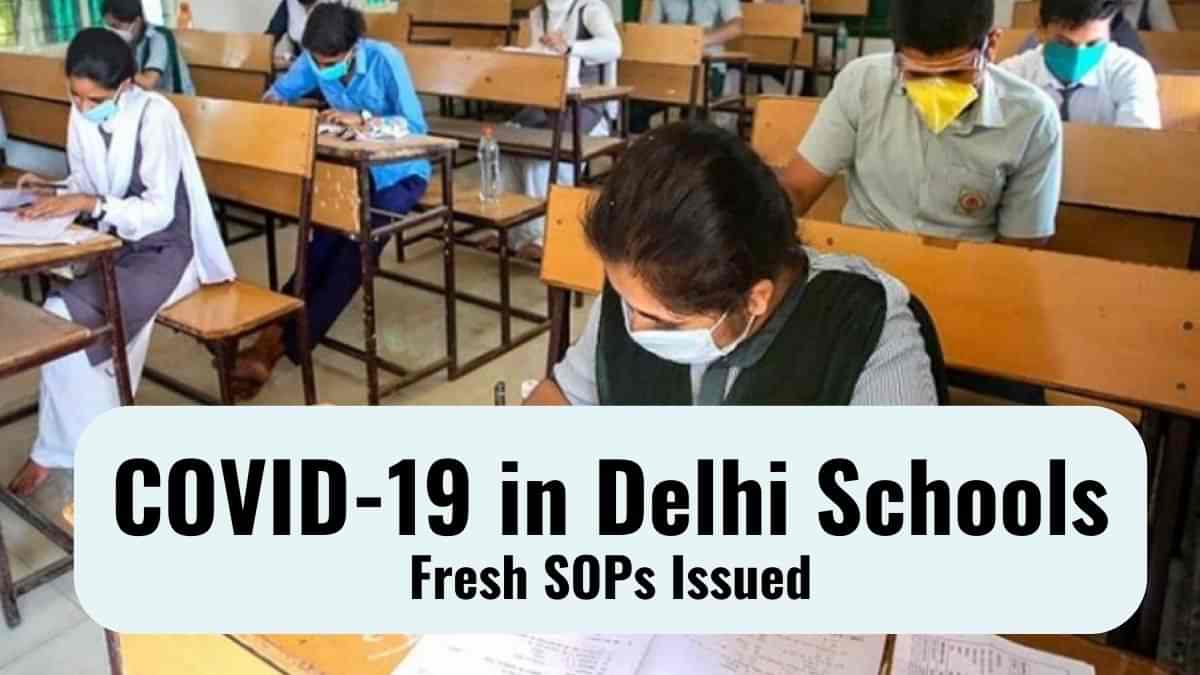 COVID in Delhi Schools: New Guidelines Issued