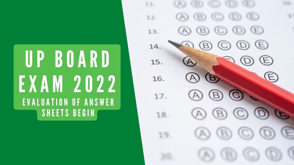 UP Board Exam 2022: Evaluation Process Begins