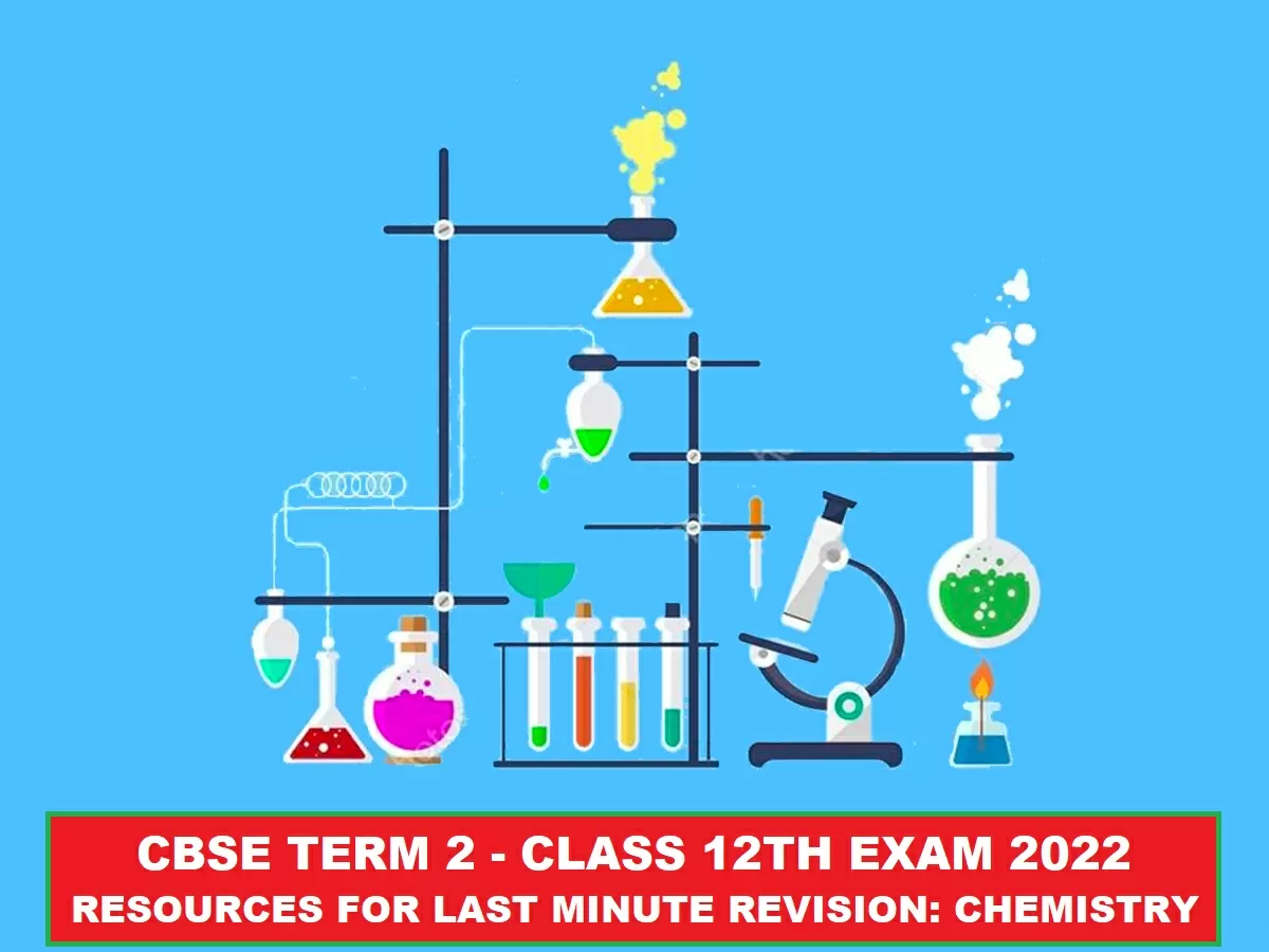 CBSE Chemistry Last Minute Revision