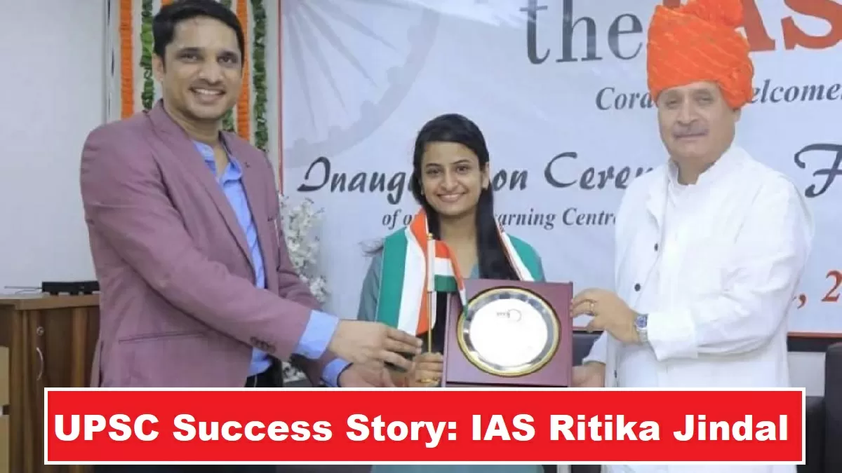 IAS Ritika Jindal Success Story