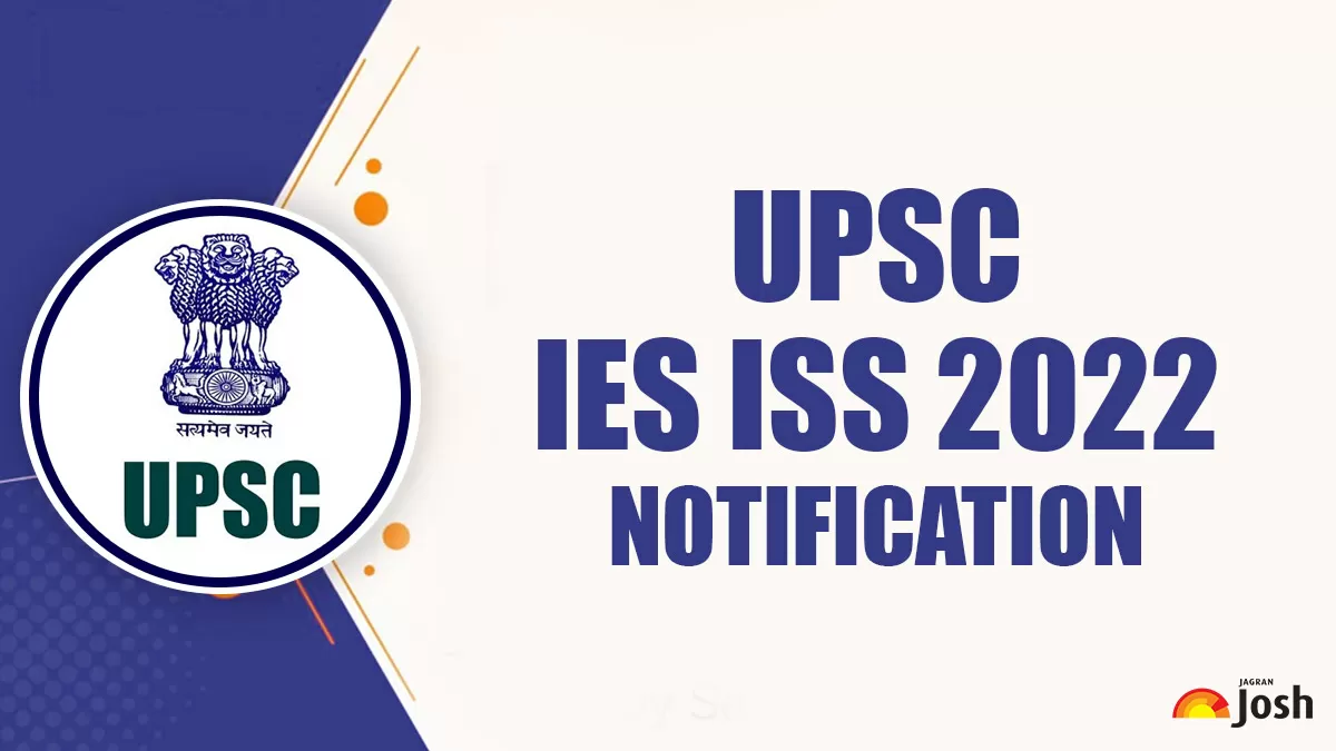 UPSC IES ISS 2022 Notification: Last Day Today To Apply Online For 53 ...