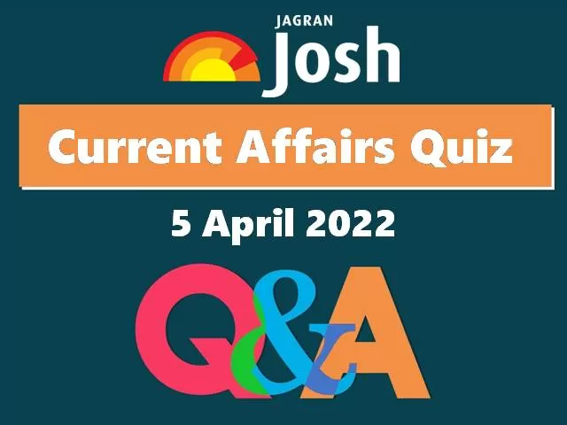 Today's Current Affairs 5th April 2022 . . . Follow- @current._
