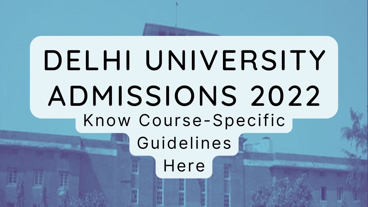 DU Admission Policy 2022 Explained