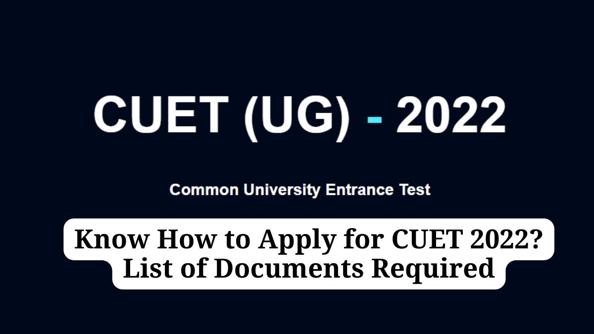 CUET 2022 Registration Begins Today: