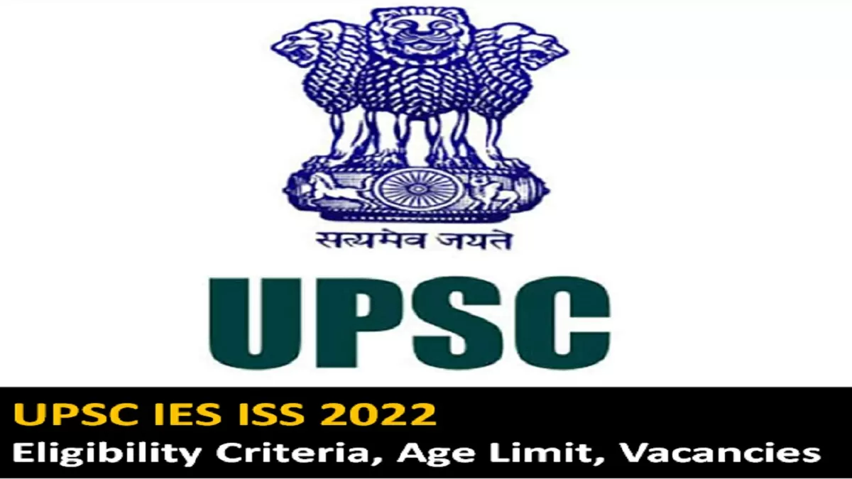 UPSC IES ISS 2022 Eligibility Criteria Detailed Age Limit Vacancies How ...