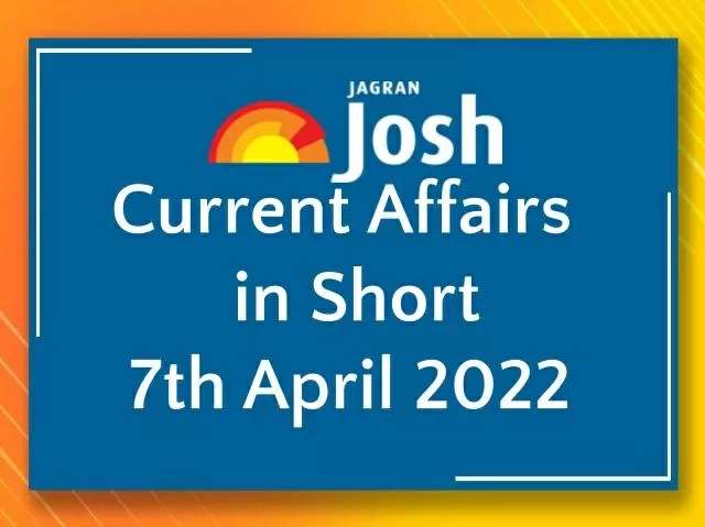 Current Affairs in Short