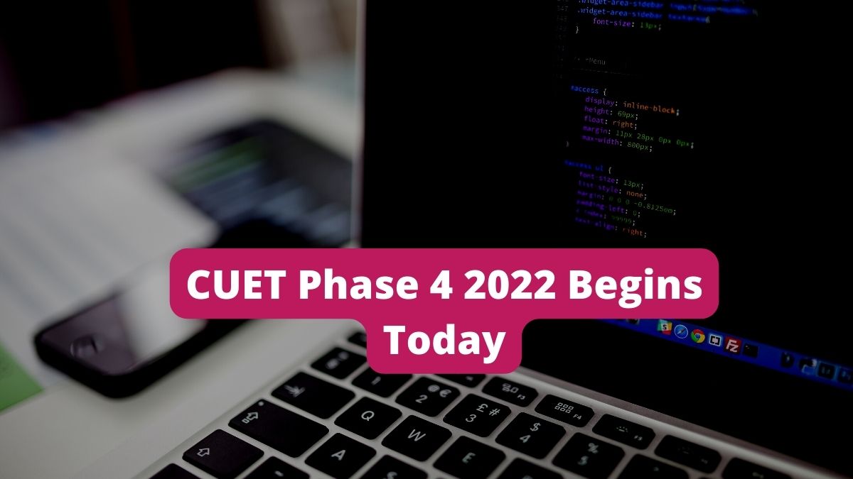 CUET Phase 4 2022 Begins Today; Over 3 Lakh Candidates To Appear for Test, Know List of Banned Items
