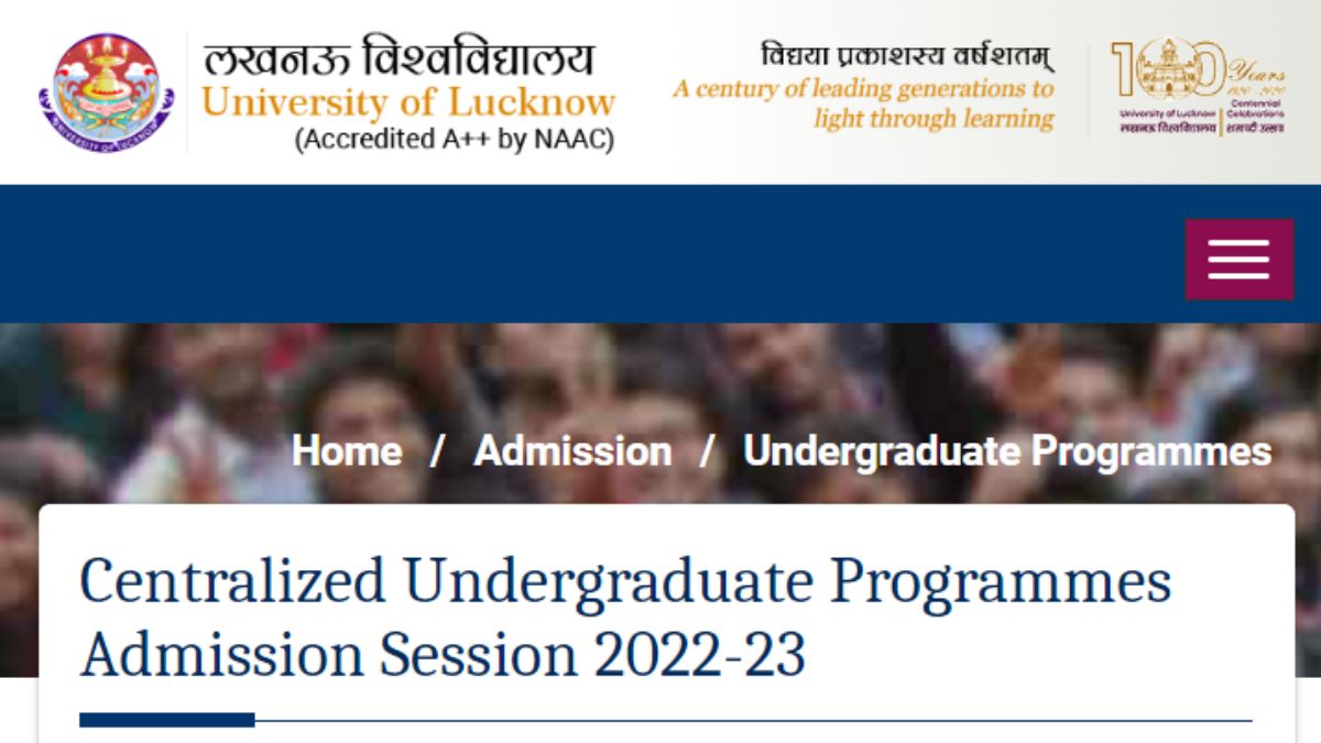 Lucknow University UGET 2022 Application Date Extended, Register By ...