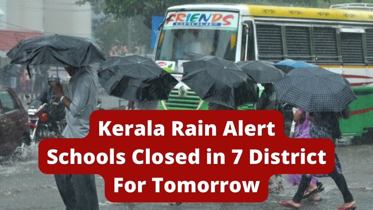 Kerala Schools, Colleges to Remain Closed in 7 Districts Tomorrow due