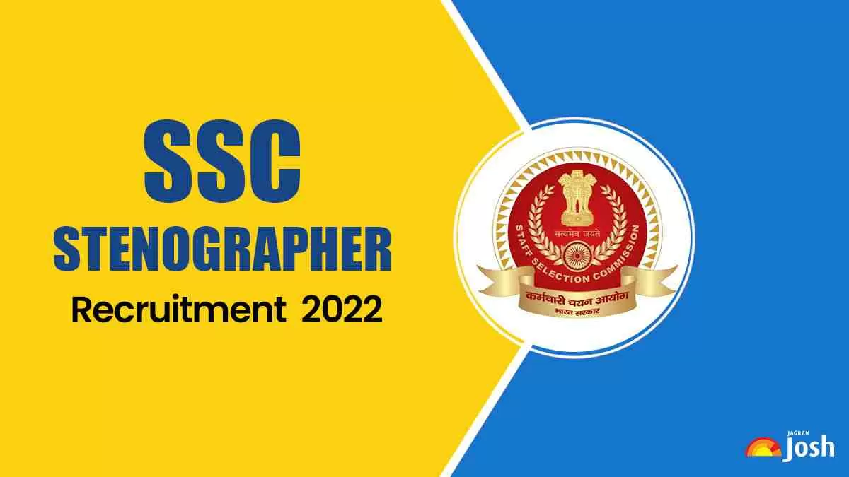 SSC Stenographer Recruitment Notification 2022 