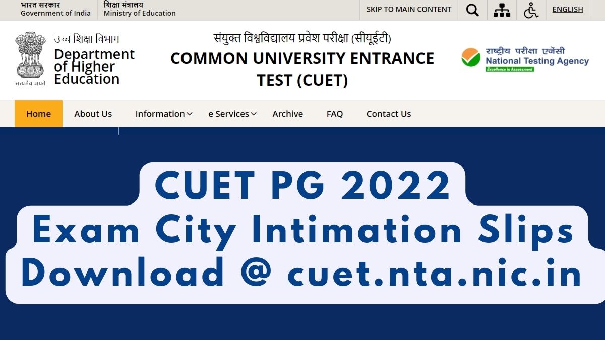 CUET PG 2022 Exam City Intimation Slips