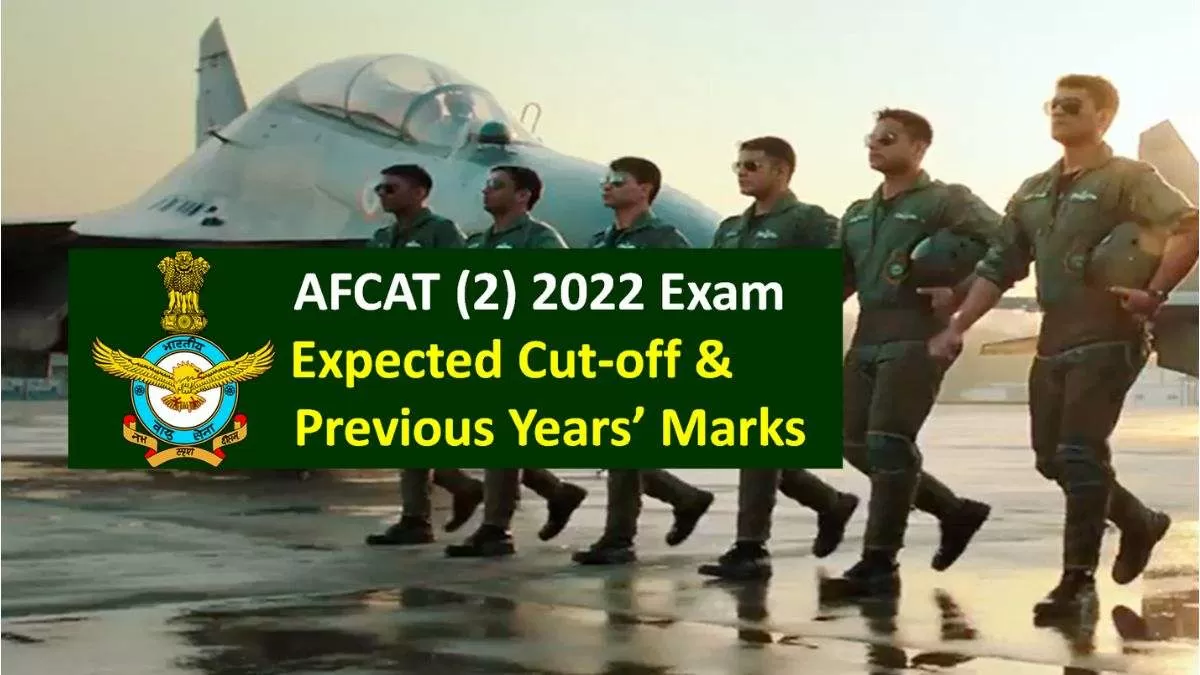 AFCAT (2) 2022 Expected Cutoff Marks