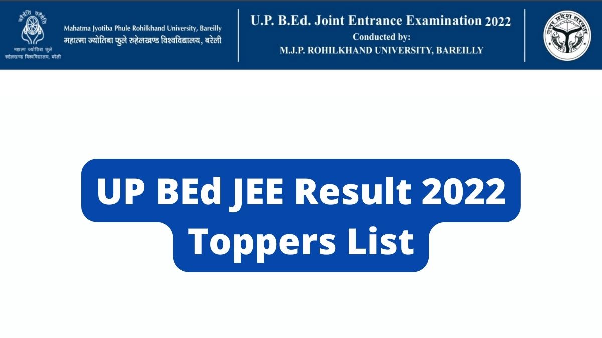 UP BEd Toppers List 2022