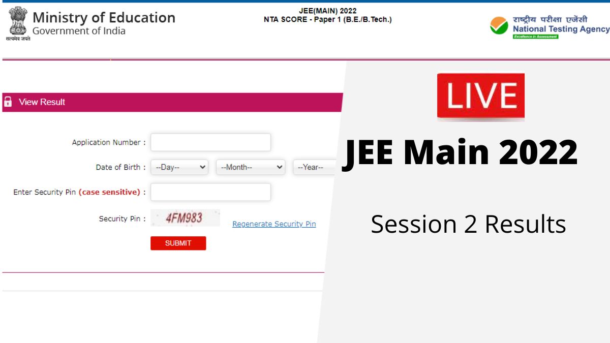 JEE Main 2022 Session 2 Results LIVE Declared: Check Paper 2 Scorecard ...