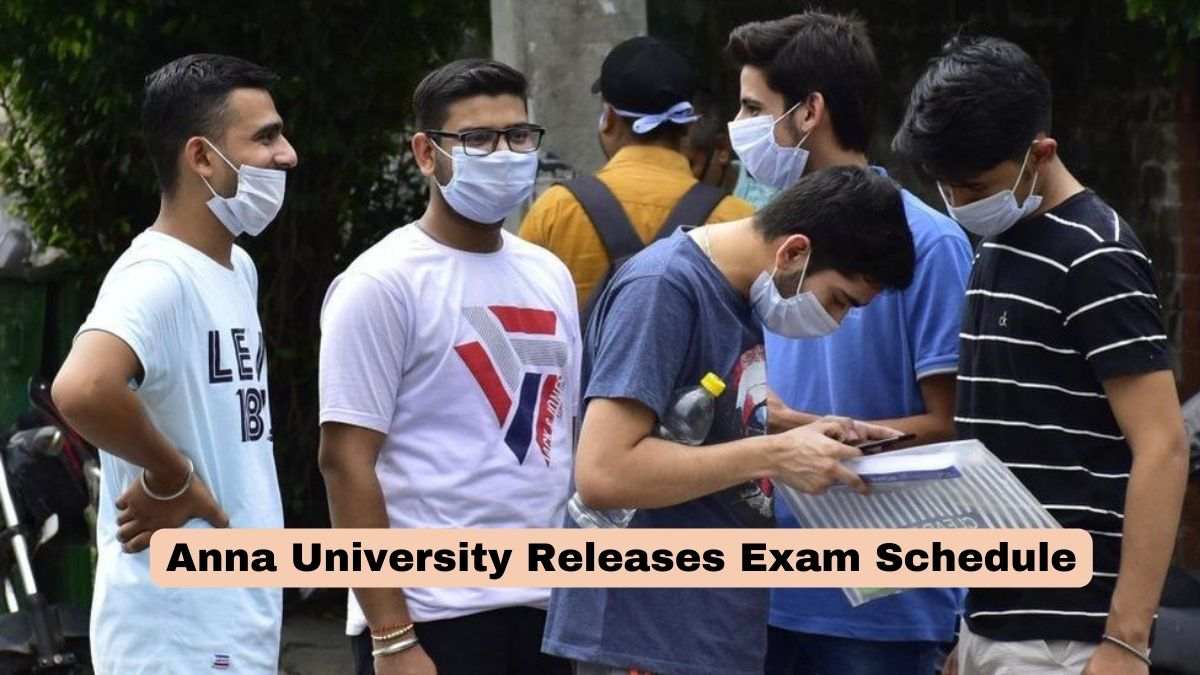Anna University releases new exam schedule