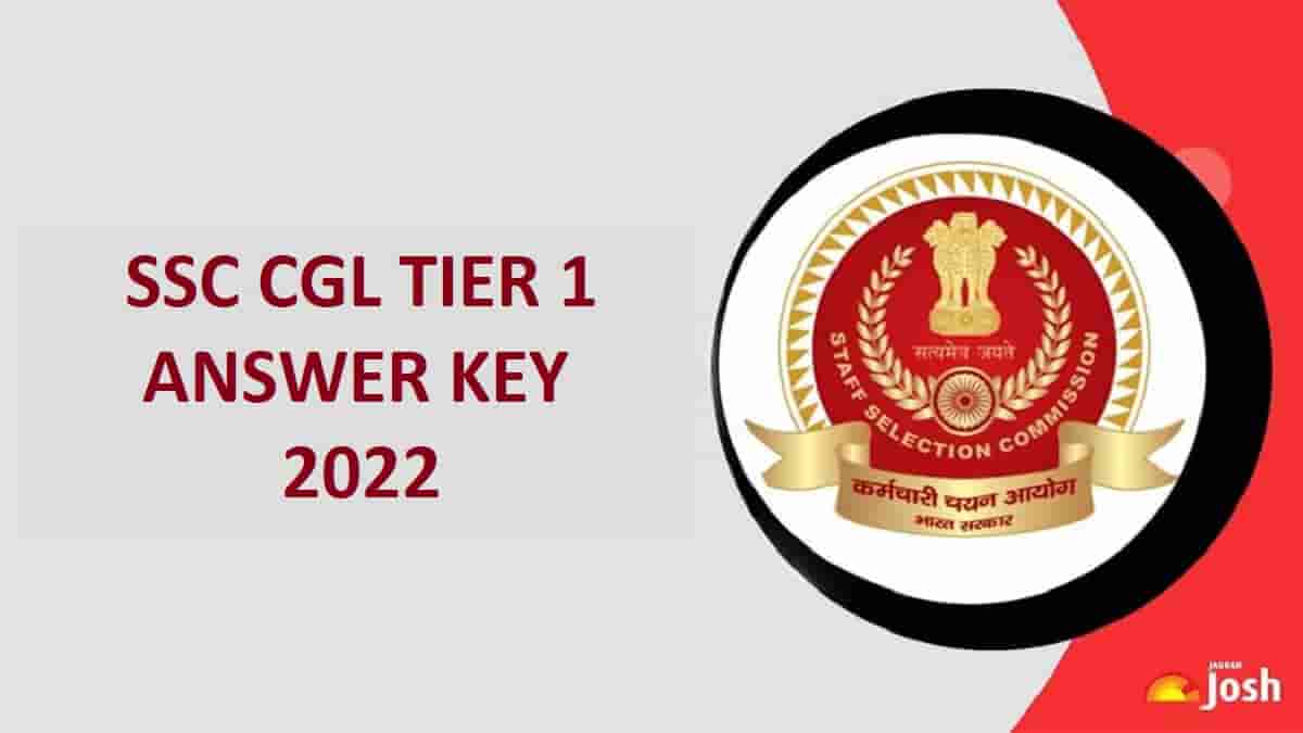 SSC CGL Tier Answer Key 2022 Anytime @: Check Latest Updates Here
