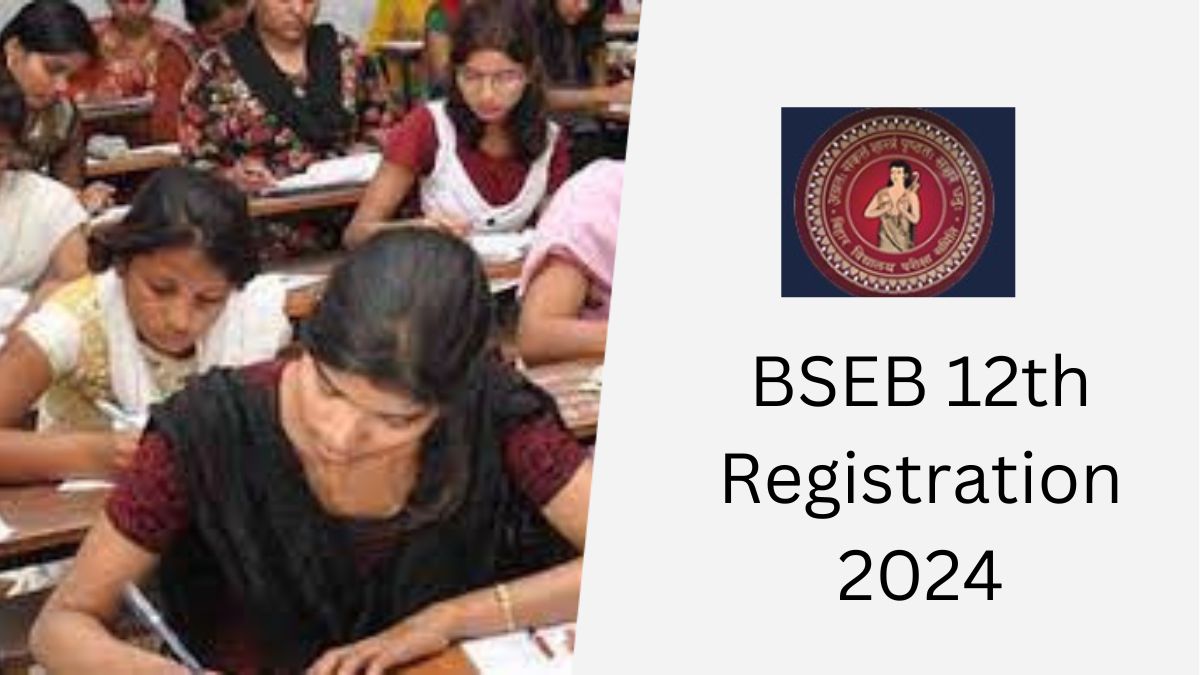 BSEB Class 12 Exam 2024 Registration Window to Close Today, Apply at