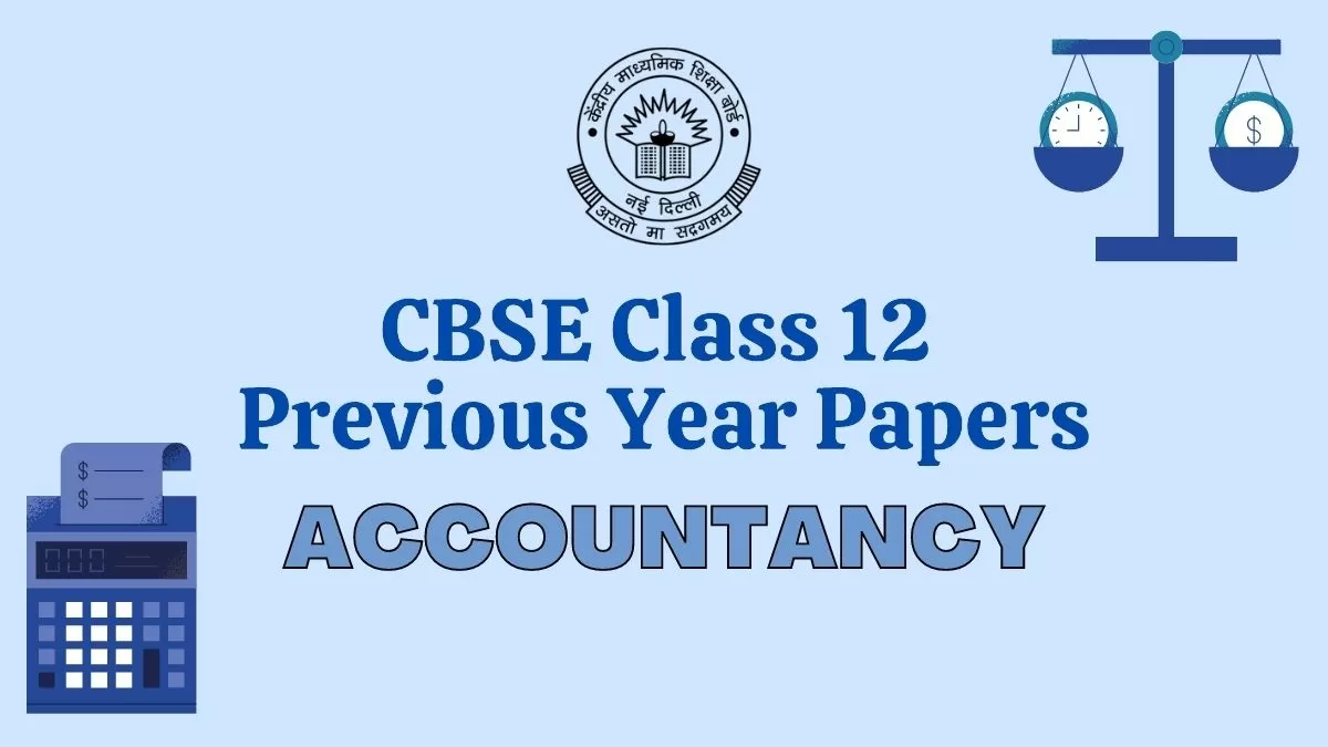 CBSE Accountancy Previous Year Question Paper Class 12 with Solution ...