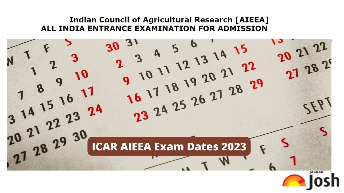 ICAR AIEEA Exam Dates 2023 (OUT)