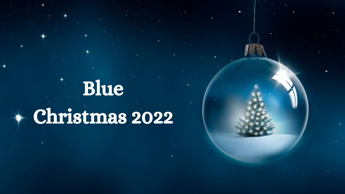 Blue Christmas 2022