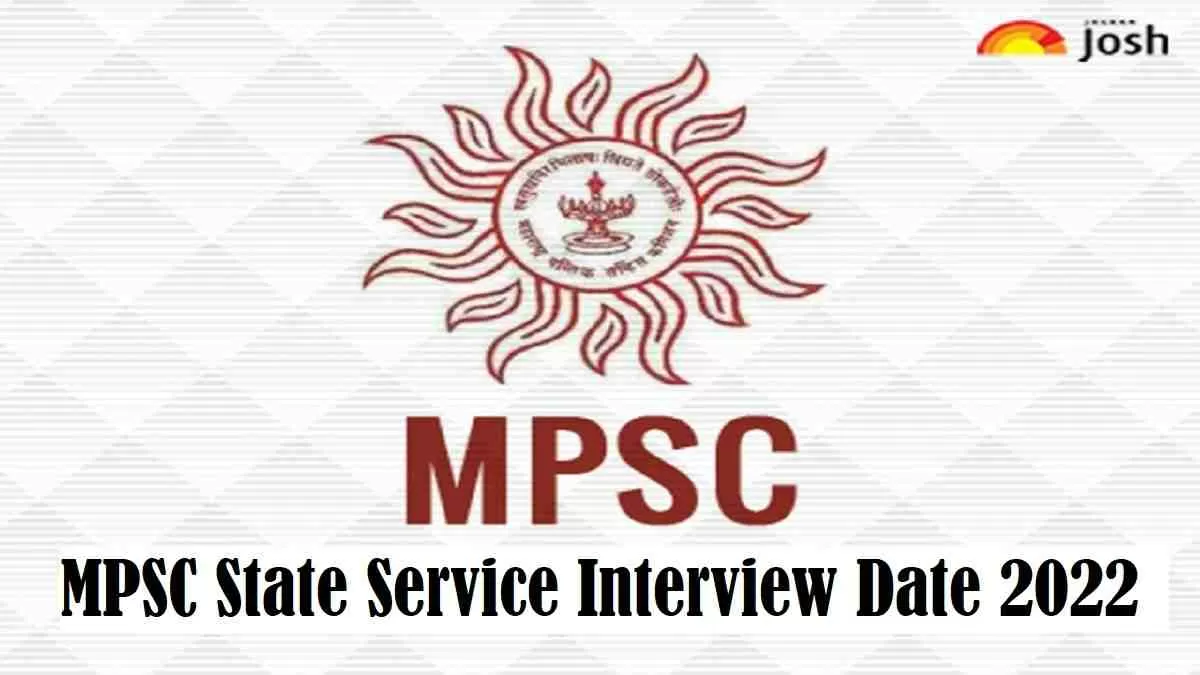 MPSC State Services Interview Schedule 2022