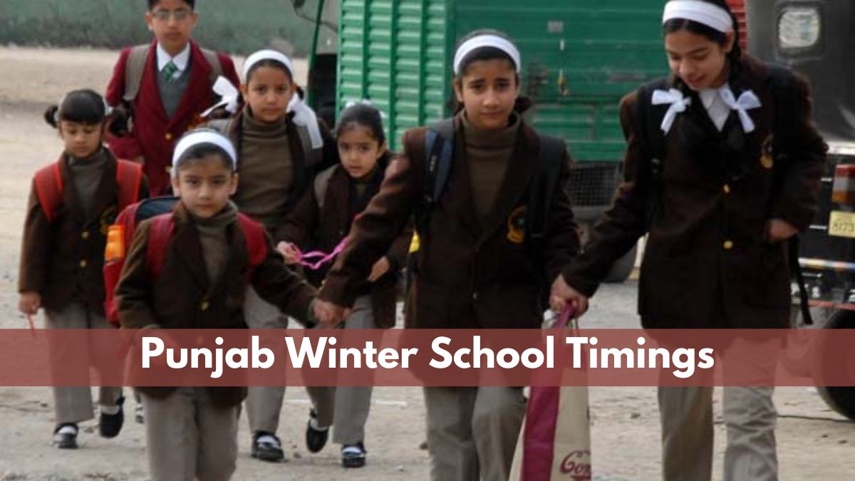Punjab School Timings 2022