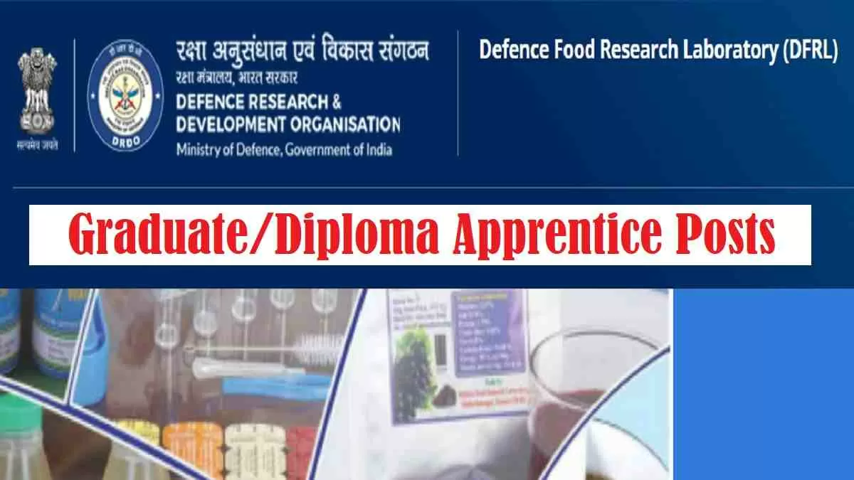 DFRL DRDO Recruitment 2022