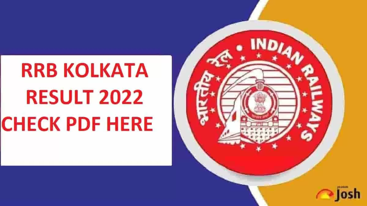 RRB Kolkata Group D Result 2022, Direct Link @rrbkolkata.gov.in ...