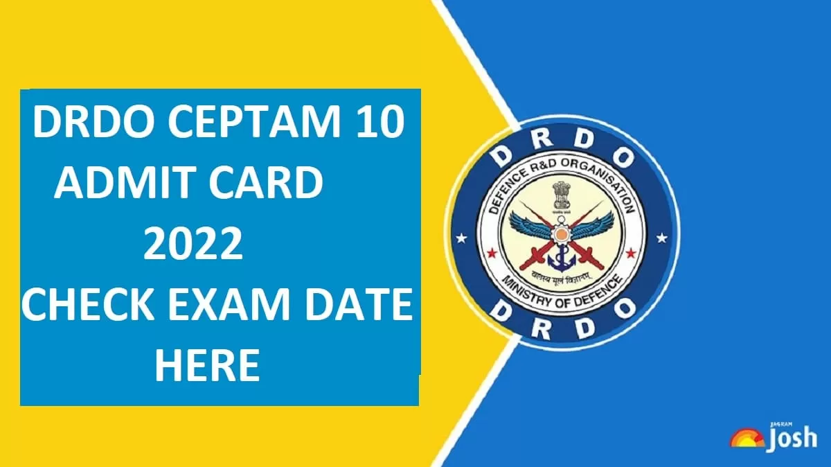 DRDO CEPTAM 10 Admit Card 2022