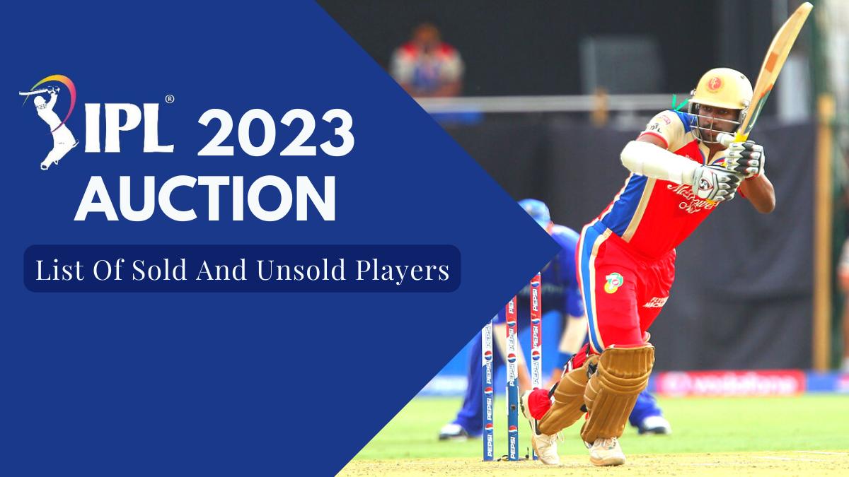 IPL Auction 2023: Check Full List Of Sold And Unsold Players