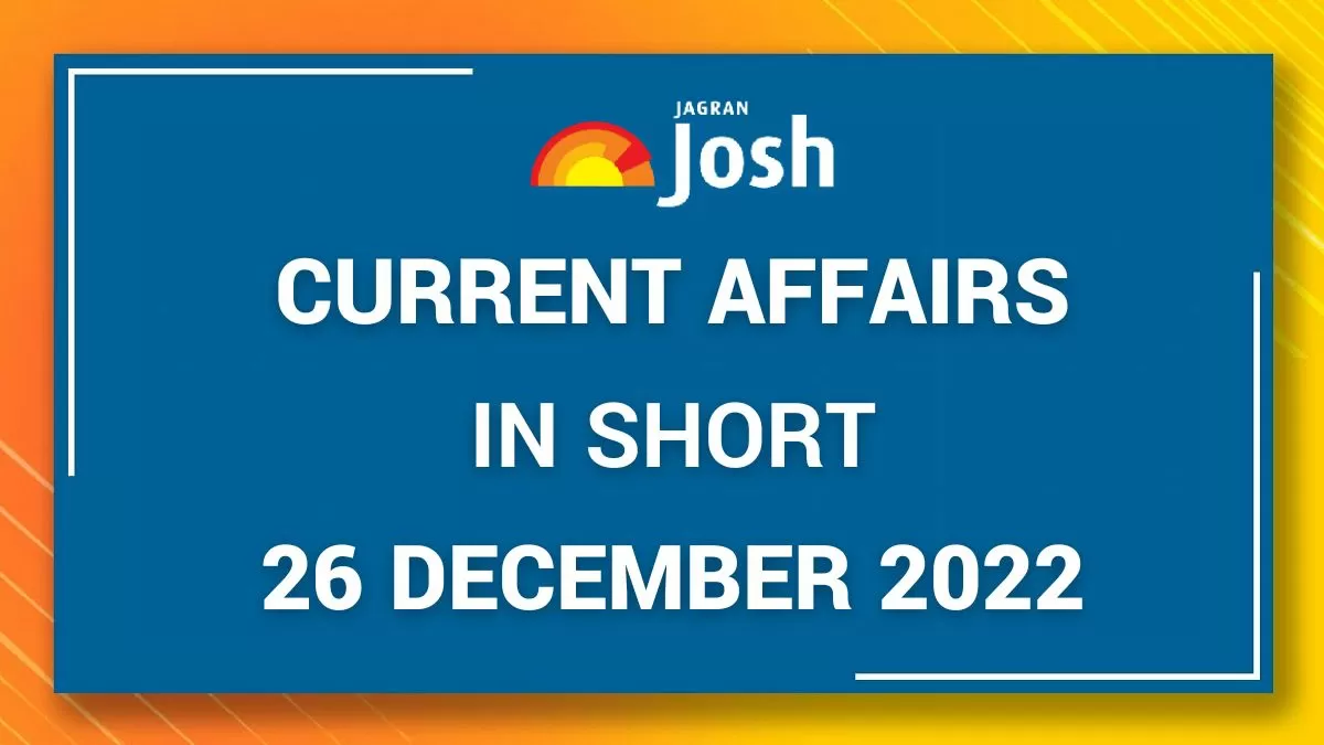 Current Affairs in Short